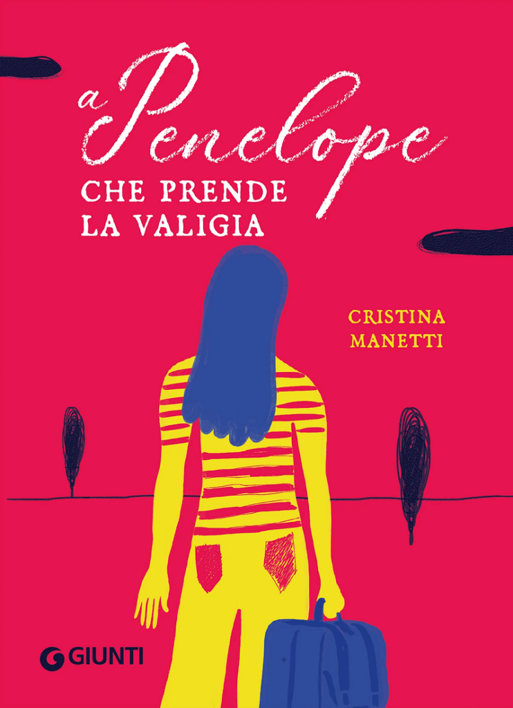 Copertina di "A Penelope che prende la valigia" - Cristina Manetti